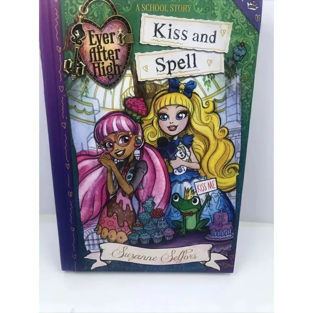 Ever after High: Kiss and Spell by Suzanne Selfors (2015, Hardcover)